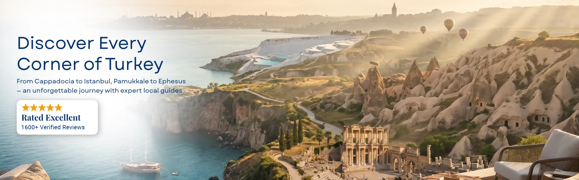 Discover every corner of Turkey: Istanbul, Cappadocia, Pamukkale and Ephesus with expert local guides, rated excellent with 1600+ verified reviews